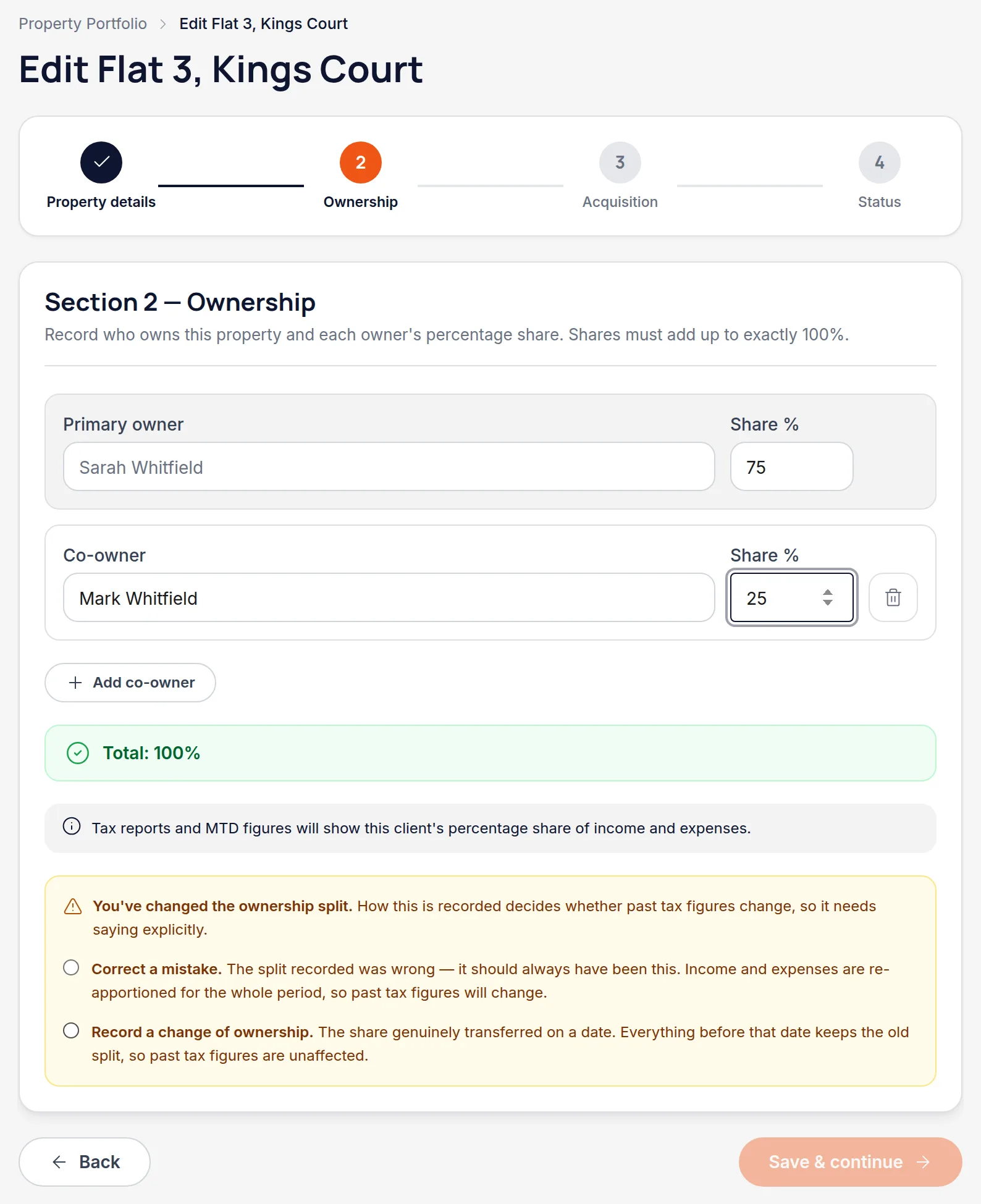 The Ownership step asking whether a changed split is a correction or a change of ownership, with a date field for the change